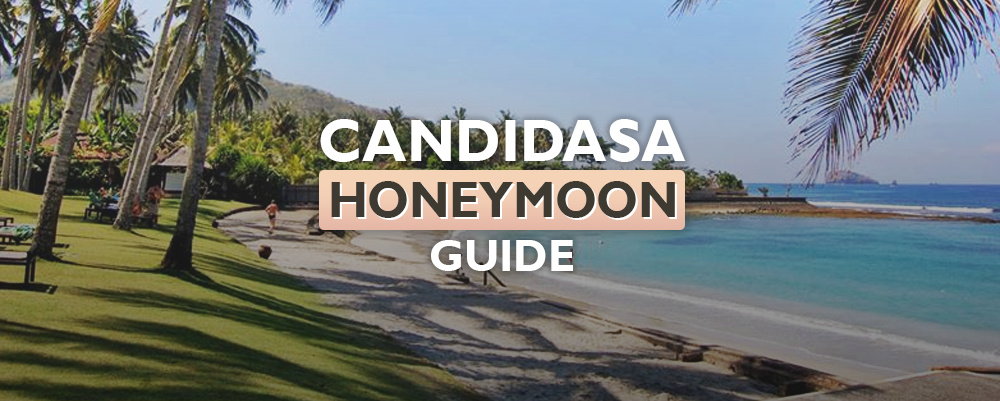 The Complete Candidasa (Bali) Honeymoon Guide 2025